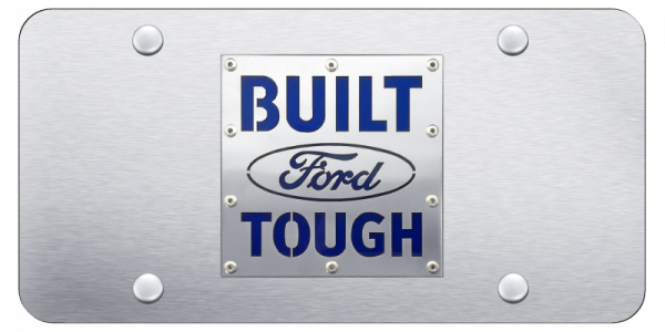 Built Ford Tough License Plate - Brushed on Black - Official Licensed