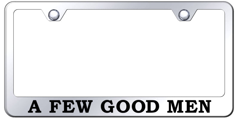 A Few Good Men Standard License Plate Frame - Laser Etched - Official Licensed