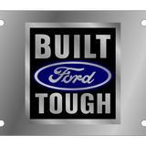 Ford - Stainless Steel License Plate - Built Ford Tough Badge