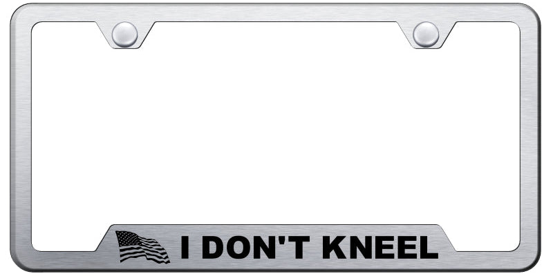 I Don't Kneel Cut-Out License Plate Frame - Laser Etched - Official Licensed