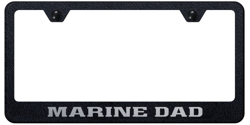 Marine Dad Standard License Plate Frame - Laser Etched - Official Licensed