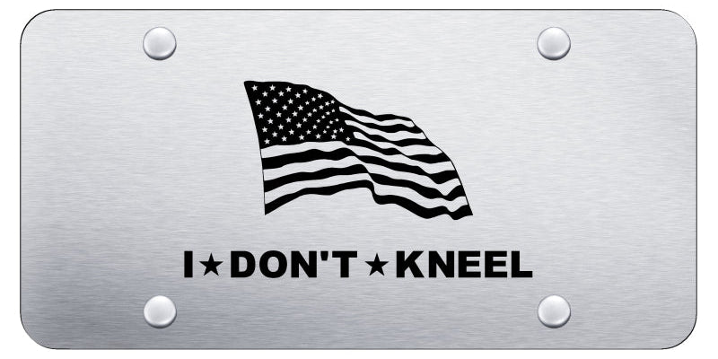 I Don't Kneel License Plate - Laser Etched - Official Licensed